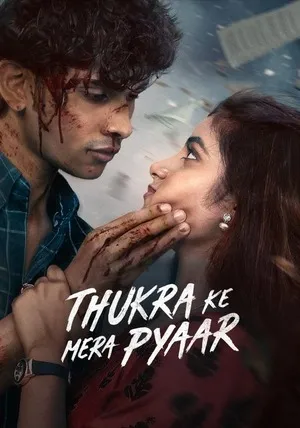 Thukra Ke Mera Pyaar 2026 Season 2 Audio WEB-DL | Dubbed Hindi Movie [EP - 37 Added]