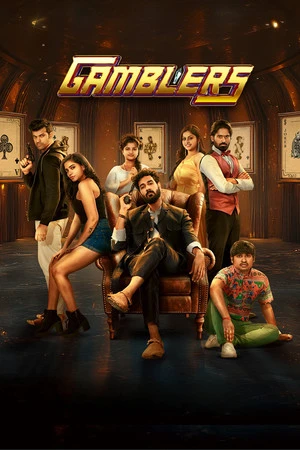 Gamblers 2025 Audio HDRip | Dubbed Hindi Movie